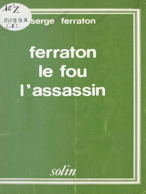 cover image of Ferraton le fou, l'assassin